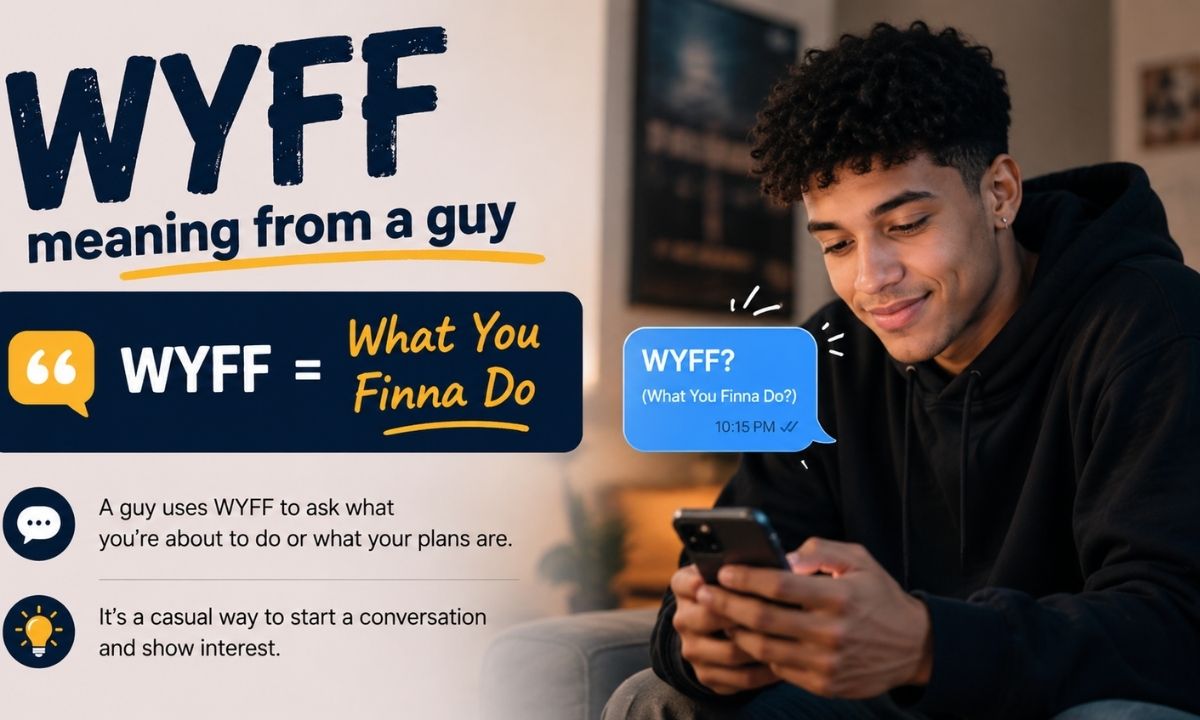 Wyff meaning from a guy