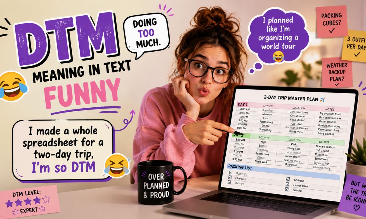 Dtm meaning in text funny