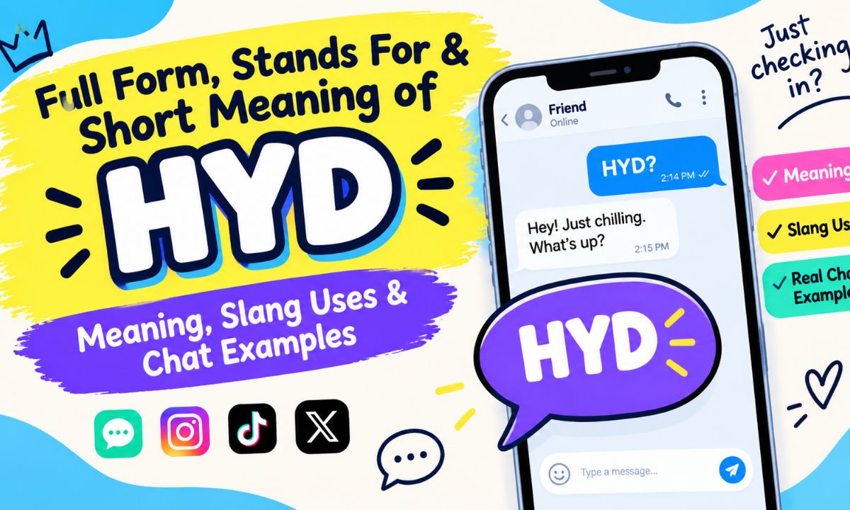 Full Form, Stands For & Short Meaning of HYD