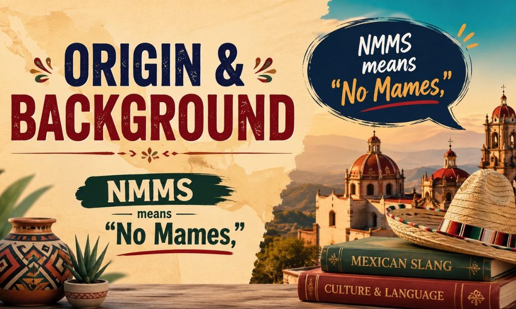 Origin & Background