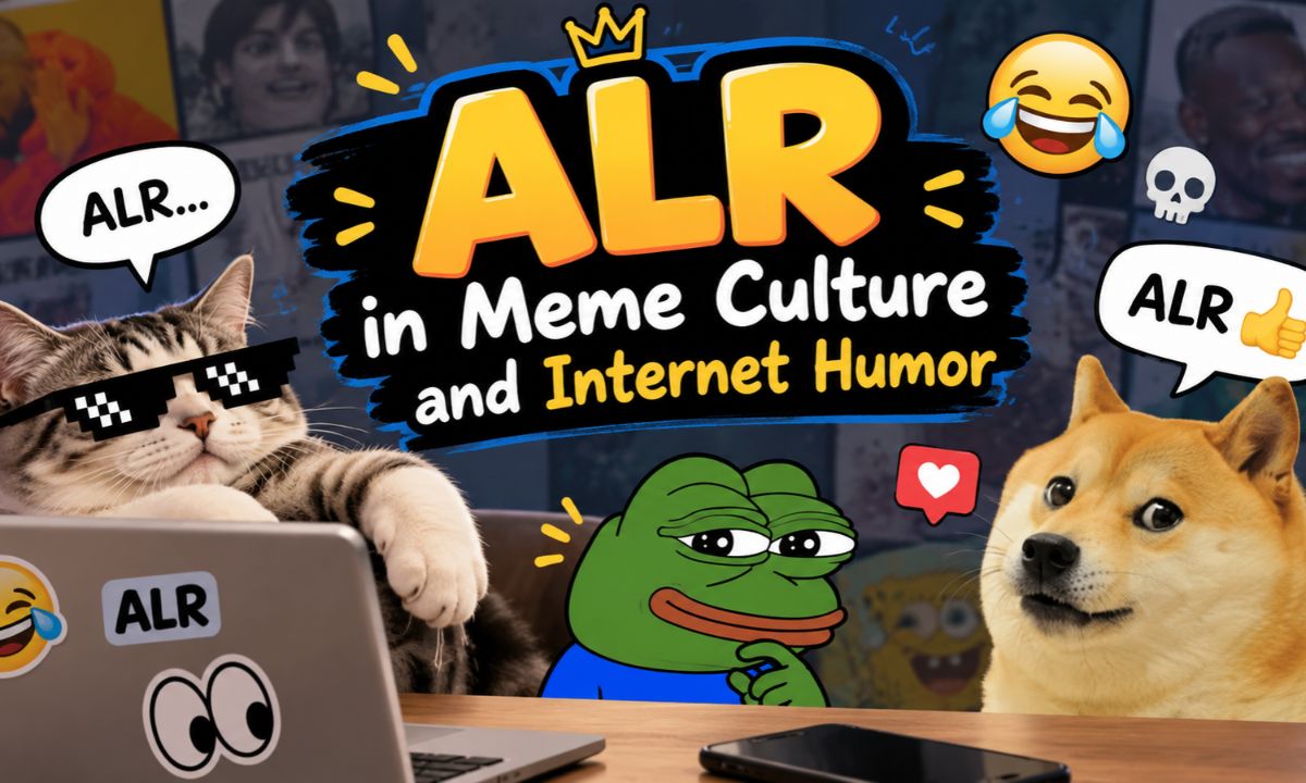 “ALR in Meme Culture and Internet Humor”