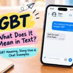 What Does GBT Mean in Text_ GBT Meaning, Slang Uses & Chat Examples